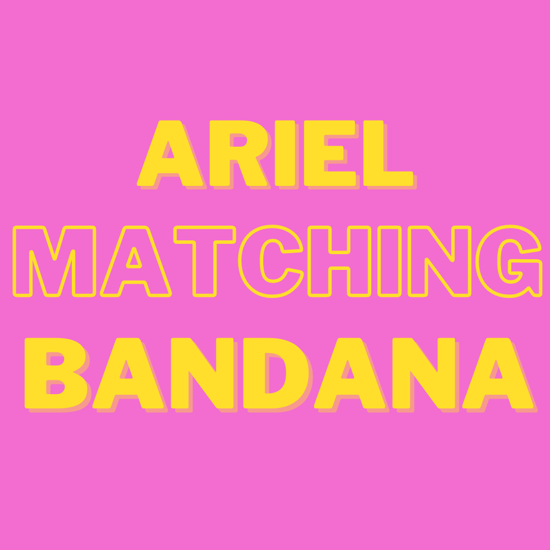 Ariel Bandana - Free Product